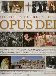 Historia secreta del Opus Dei