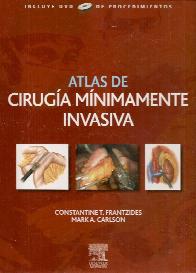 Atlas de cirugia minimamente invasiva con DVD de procedimientos
