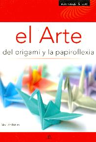 El arte del origami y la papiroflexia