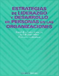 Estrategias de Liderazgo y Desarrollo de Personas en las Organizaciones