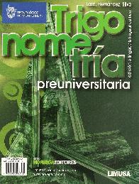 Elementary Trigonometry/ Trigonometra preuniversitaria