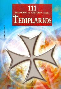 111 secretos de historia sobre Templarios