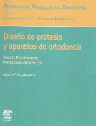 Diseo de protesis y aparatos de ortodoncia