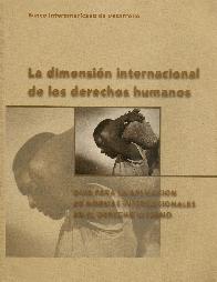 La dimension internacional de los derechos humanos