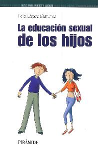 La Educacin Sexual de los Hijos