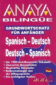 Anaya Bilingue Spanisch Deutsch Deutsch Spanisch