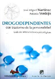 Drogodependientes con trastornos de la personalidad