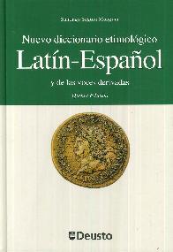 Nuevo Diccionario Etimologico Latin-Espaol y de las voces derivadas