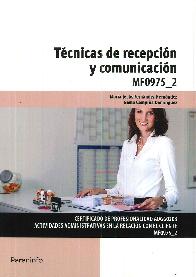 Tcnicas de recepcin y comunicacin