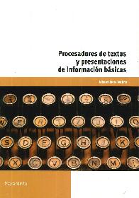 Procesadores de textos y presentaciones de informacin bsicos