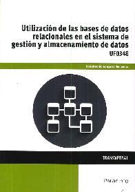 Utilizacin de las bases de datos relacionales en el sistema de gestin y almacenamiento de datos