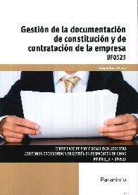 Gestin de la documentacin de constitucin y de contratacin de la empresa