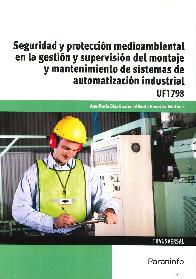 Seguridad y proteccin medioambiental en la gestin y supervisin del montaje