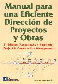 Manual para una Eficiente Direccin  de Proyectos y Obras