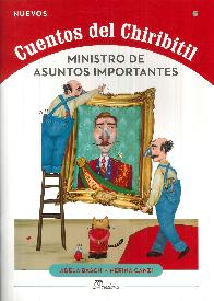 Cuentos  del Criribitil  Ministro de Asuntos Importantes