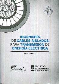 Ingeniera de Cables Aislados para Transmisin de Energa Elctrica