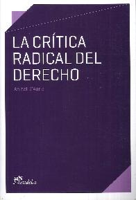 La Crtica Radical del Derecho