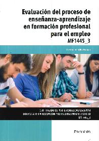 Evaluacin del proceso de enseanza-aprendizaje en formacin profesional para el empleo