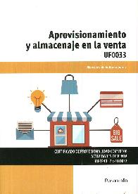 Aprovisionamiento y almacenaje en la venta