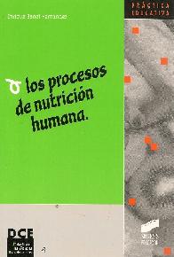 Los procesos de nutricion humana