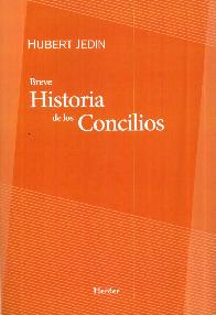 Breve Historia de los Concilios