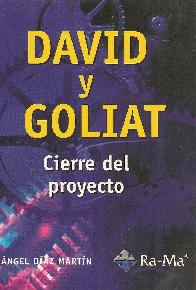 Cierre del proyecto - David y Goliat