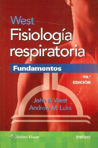 West Fisiología Respiratoria Fundamentos