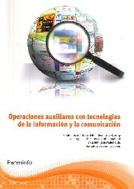 Operaciones Auxiliares con Tecnologas de la Informacin y la Comunicacin