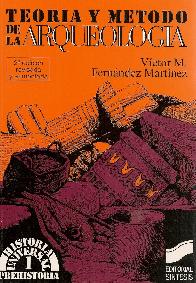 Teoria y Metodo de la Arqueologia