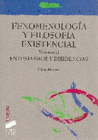 Fenomenologia y Filosofia Existencial Vol II