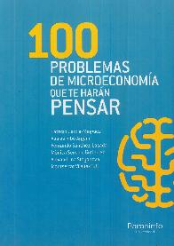 100 Problemas de Microeconomía que te harán Pensar