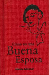 Cmo ser una Buena Esposa