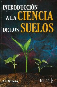 Introduccin a la ciencia de los suelos