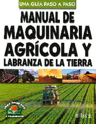 Manual de Maquinaria Agrcola y Labranza de la Tierra