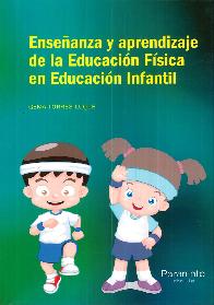 Enseanza y aprendizaje de la Educacin Fsica en Educacin Infantil