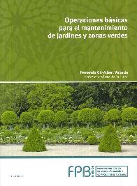 Operaciones bsicas para mantenimiento de jardines y zonas verdes