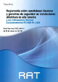 Reglamento sobre condiciones tcnicas y garantas de seguridad en instalaciones elctricas de alta t