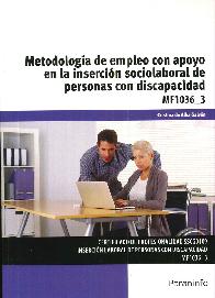 Metodologa de empleo con apoyo en la insercin socialaboral de personas con discapacidad