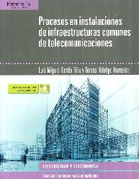 Procesos en instalaciones de infraestructuras comunes de telecomiunicaciones