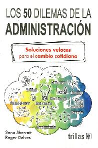 Los 50 dilemas de la administracin