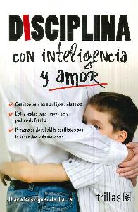 Disciplina con inteligencia y amor