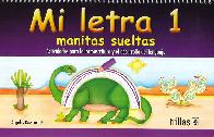 Mi Letra 1 Manitas Sueltas