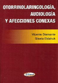 Otorrinolaringologa, Audiologa y Afecciones Conexas