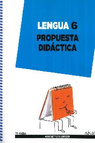 Lengua 6 Propuesta Didctica