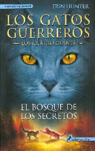 Los Gatos Guerreros El Bosque de los Secretos 3