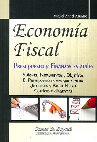 Economa fiscal. Presupuesto y finanzas estatales