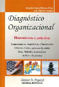 Diagnstico organizacional. Herramientas y prcticas