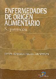 Enfermedades de origen alimentario.