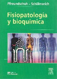 Fisiopatologia y bioquimica