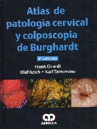Atlas de patologa cervical y colposcopia de Burghardt